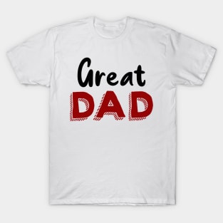 Great Dad T-Shirt